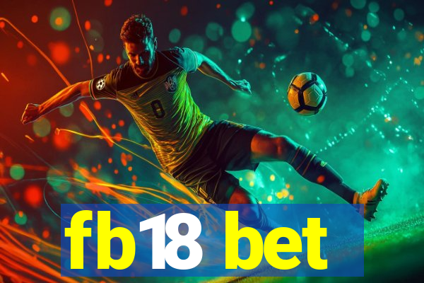 fb18 bet